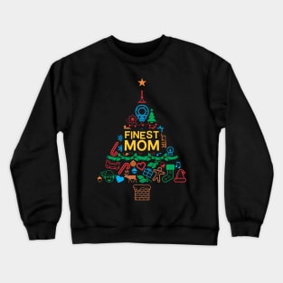 Finest Mom Gift - Xmas Tree 2 - Christmas Crewneck Sweatshirt